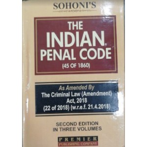 Sohoni's The Indian Penal Code [IPC] by Premier Publishing Company [3 Volumes]